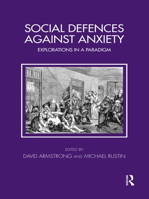 cover image of Social Defences Against Anxiety